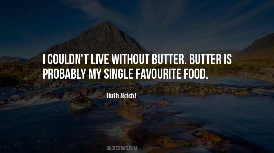 Ruth Reichl Quotes #56347