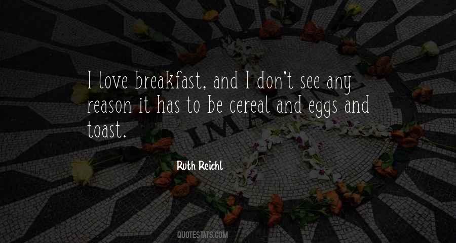 Ruth Reichl Quotes #641031