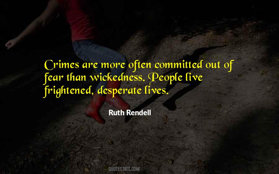 Ruth Rendell Quotes #104666