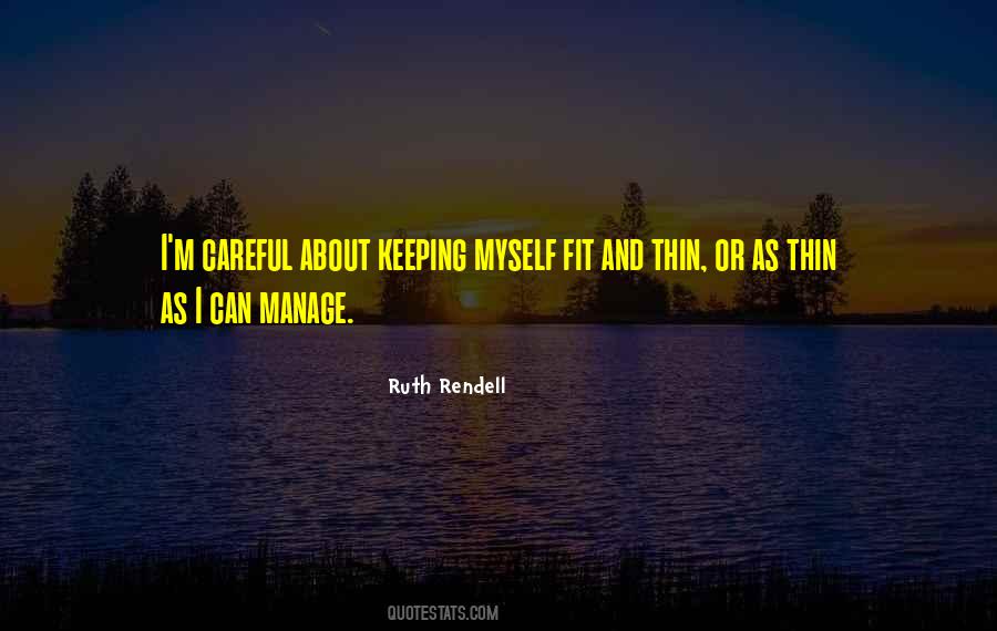 Ruth Rendell Quotes #152212