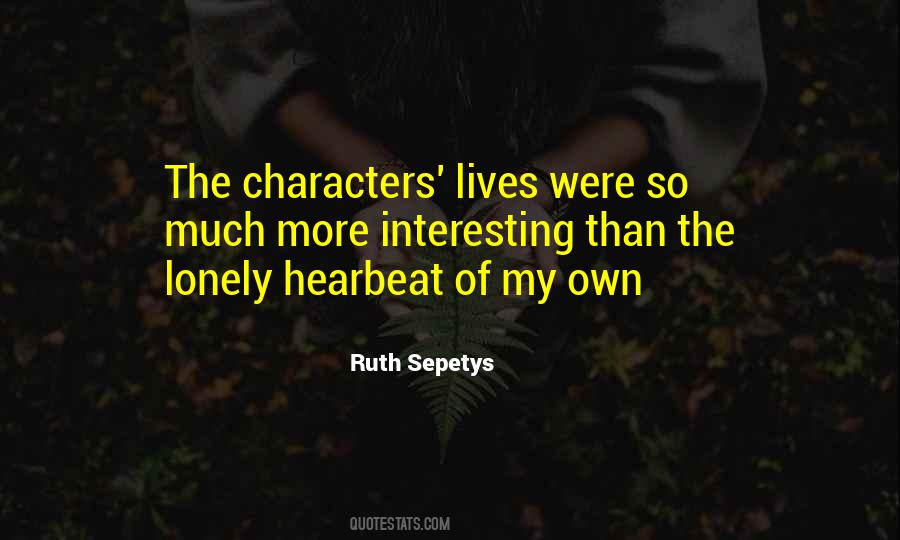 Ruth Sepetys Quotes #1361760