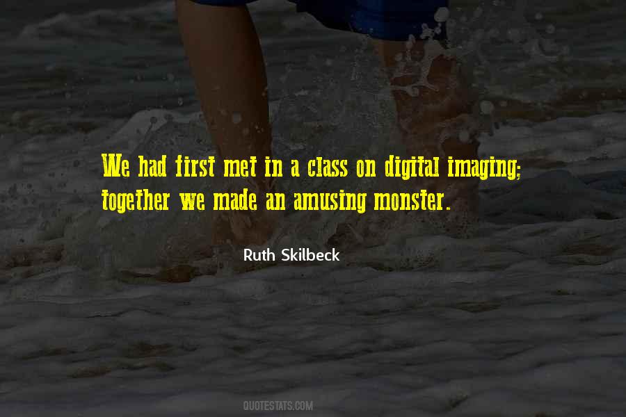 Ruth Skilbeck Quotes #1030600