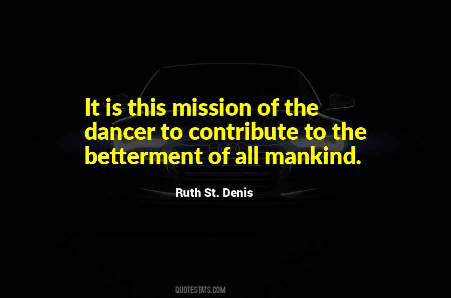 Ruth St. Denis Quotes #1308868
