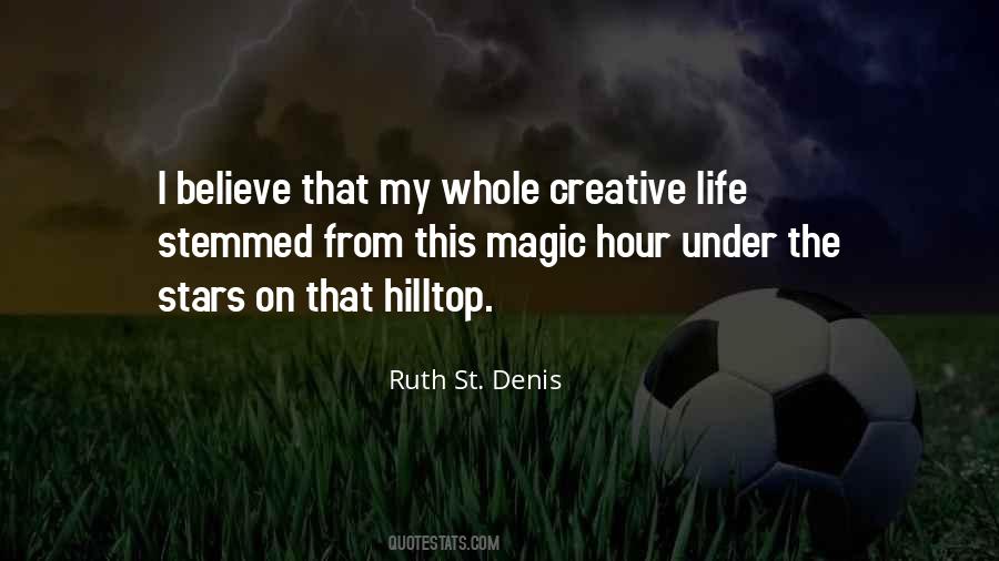 Ruth St. Denis Quotes #1355357