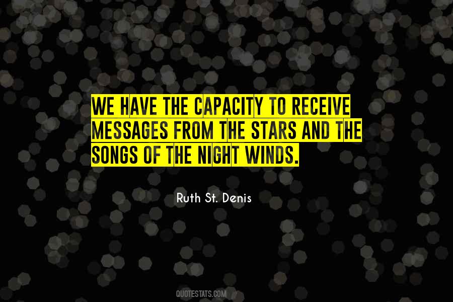 Ruth St. Denis Quotes #227030