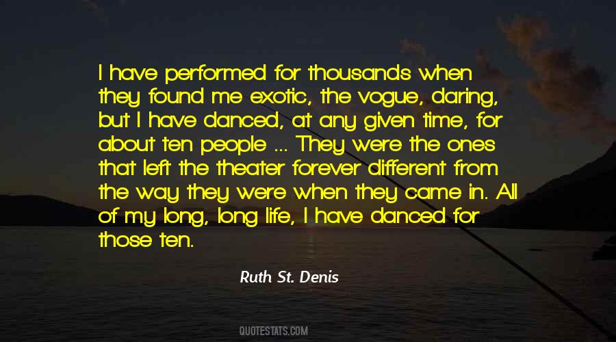 Ruth St. Denis Quotes #513460