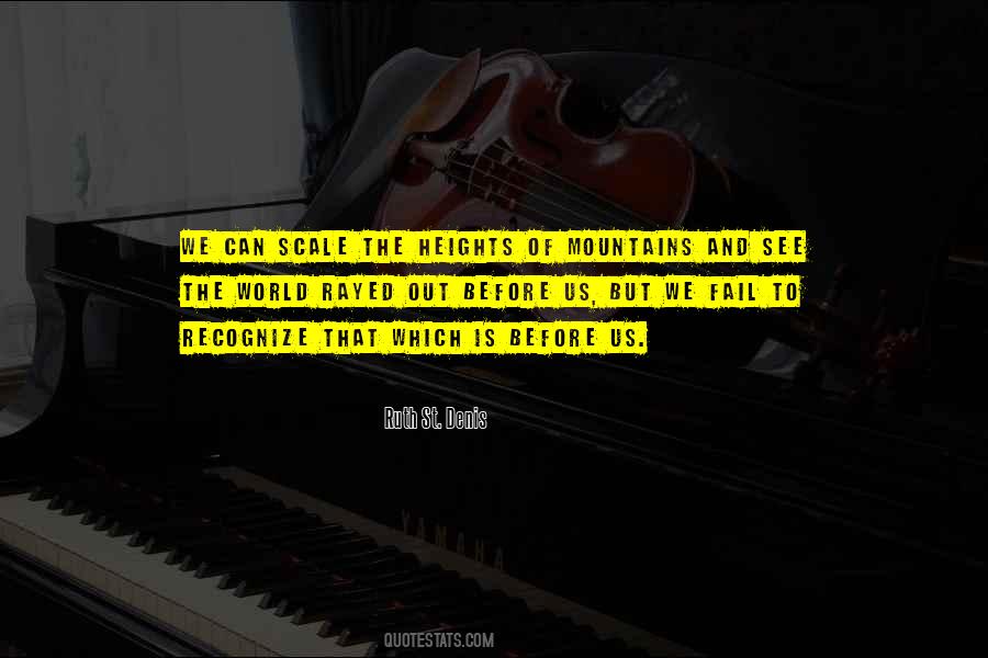Ruth St. Denis Quotes #651360