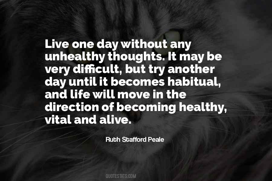 Ruth Stafford Peale Quotes #1682508