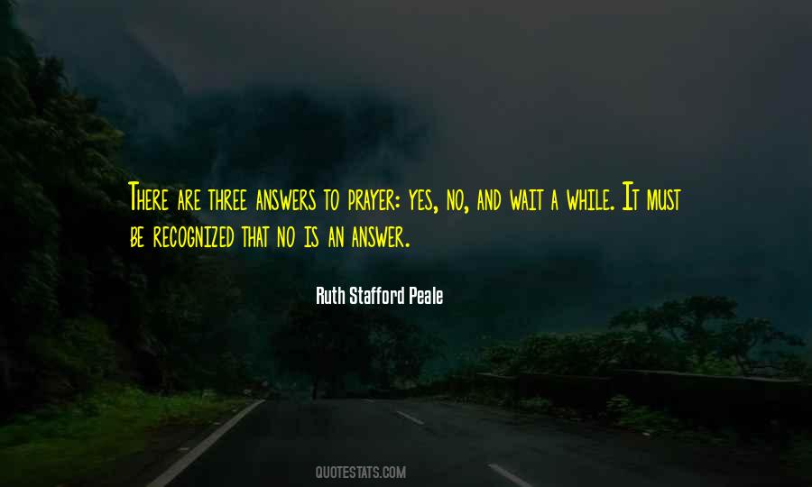 Ruth Stafford Peale Quotes #834945