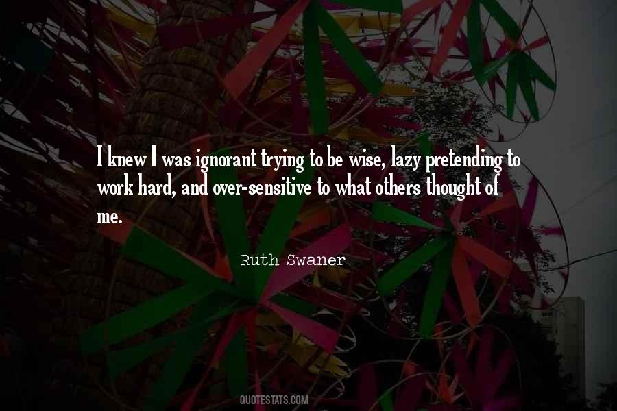 Ruth Swaner Quotes #1011543