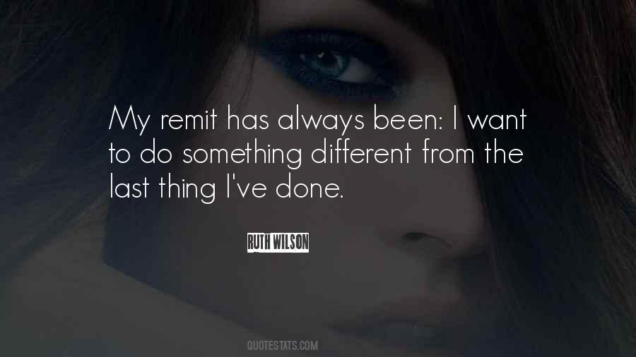 Ruth Wilson Quotes #1725992
