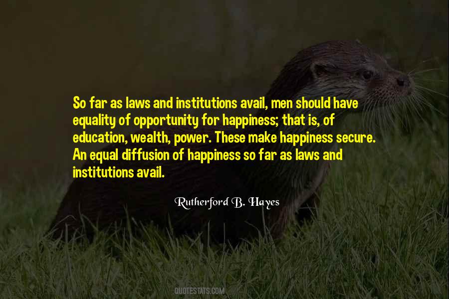 Rutherford B. Hayes Quotes #1093299
