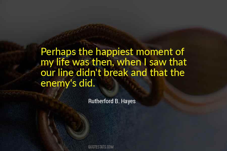 Rutherford B. Hayes Quotes #1184479