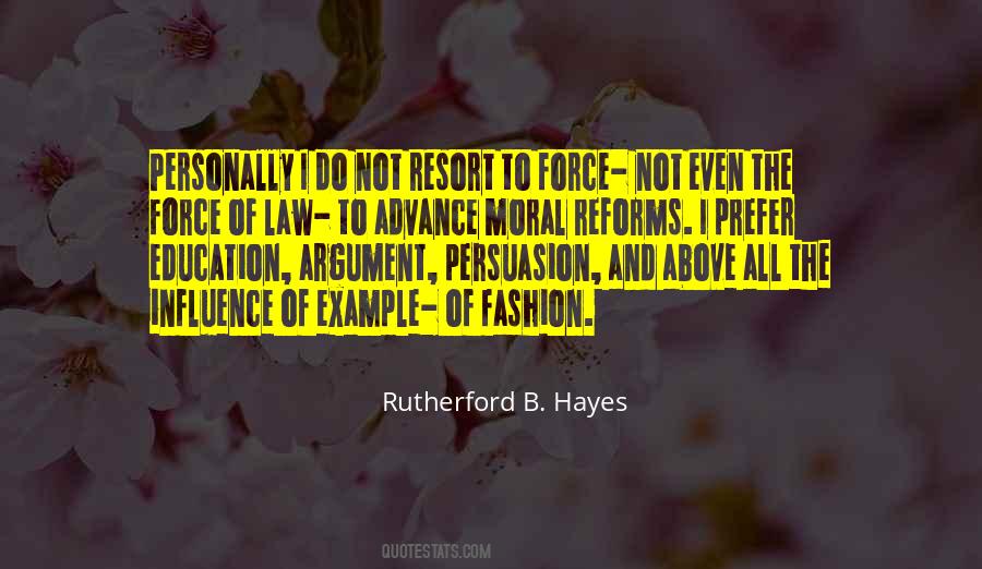 Rutherford B. Hayes Quotes #1432699