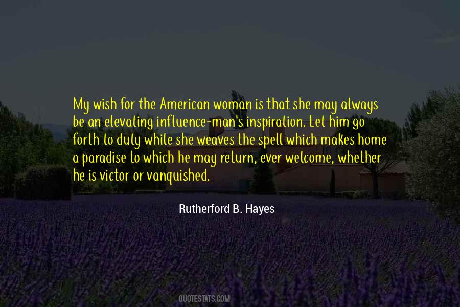 Rutherford B. Hayes Quotes #1597551