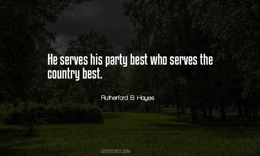 Rutherford B. Hayes Quotes #1614854