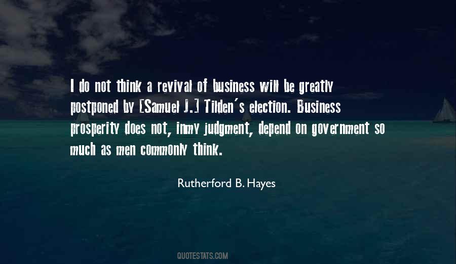 Rutherford B. Hayes Quotes #1667472