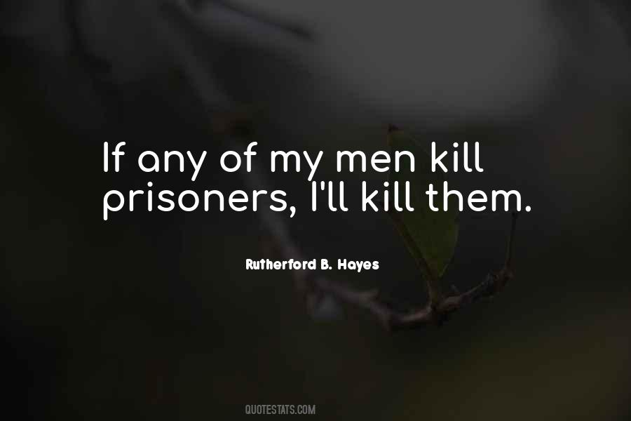 Rutherford B. Hayes Quotes #175960