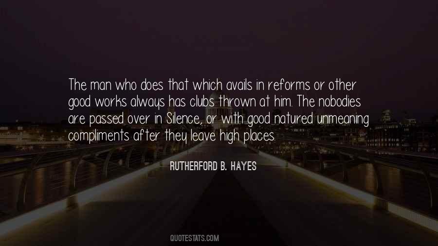 Rutherford B. Hayes Quotes #593056