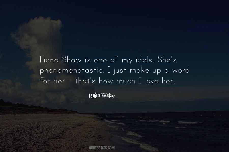Rutina Wesley Quotes #1149482
