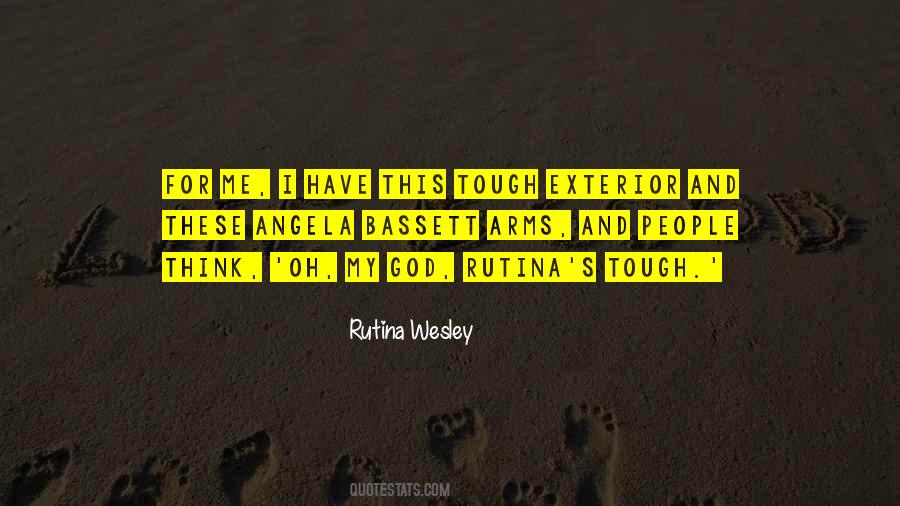 Rutina Wesley Quotes #1334093