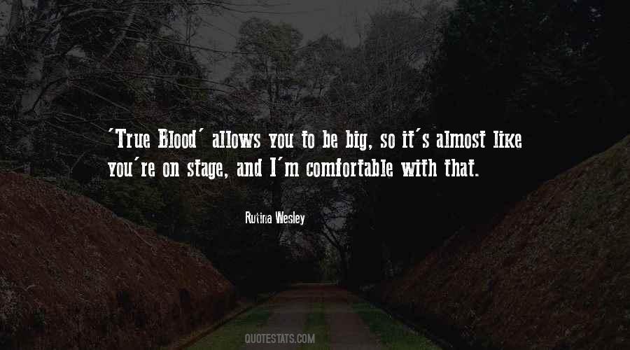 Rutina Wesley Quotes #144374
