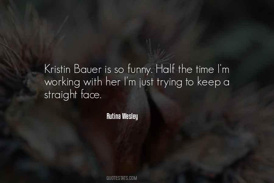 Rutina Wesley Quotes #1662086