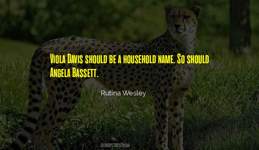 Rutina Wesley Quotes #1746183