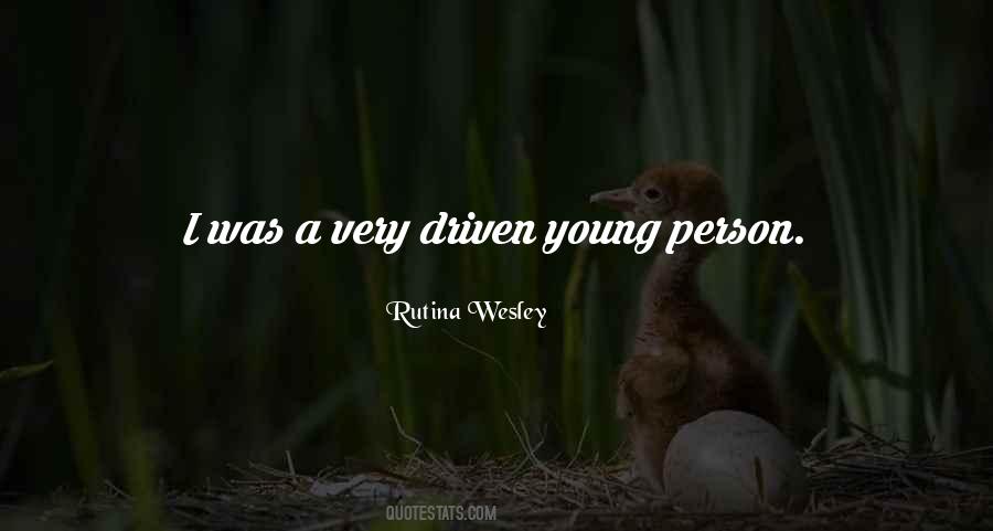 Rutina Wesley Quotes #1807448