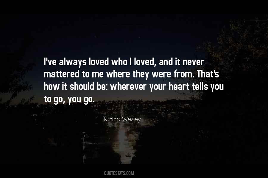 Rutina Wesley Quotes #234454