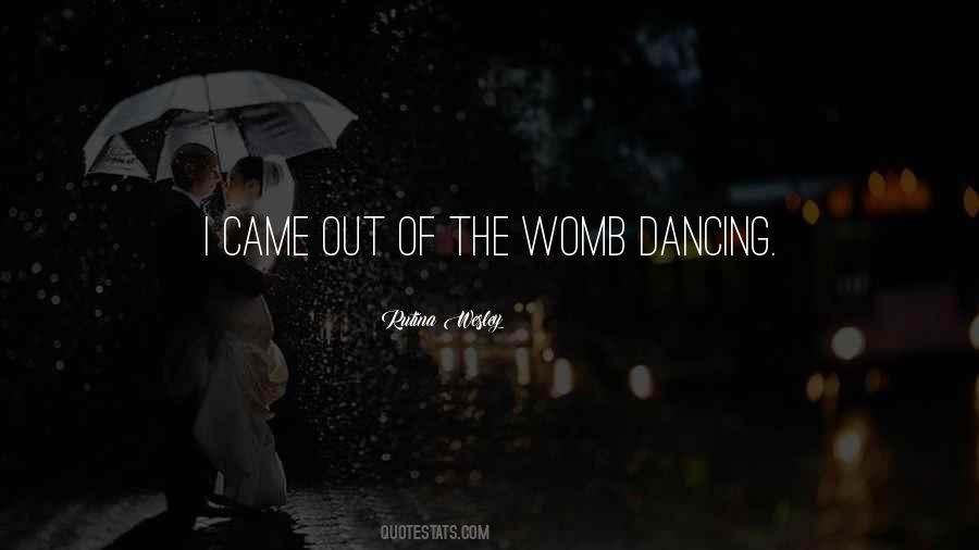 Rutina Wesley Quotes #503188