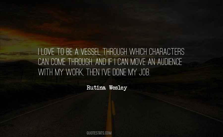 Rutina Wesley Quotes #542524