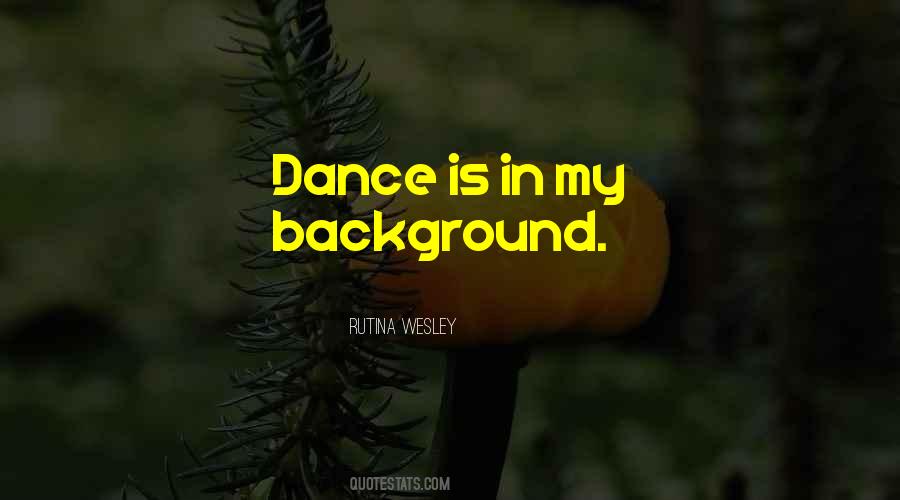 Rutina Wesley Quotes #730133