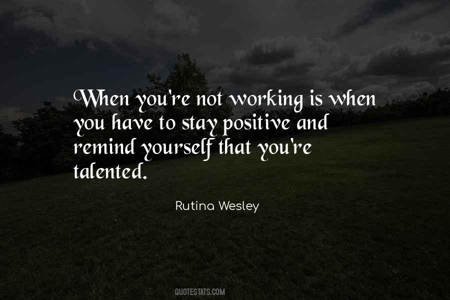 Rutina Wesley Quotes #797878