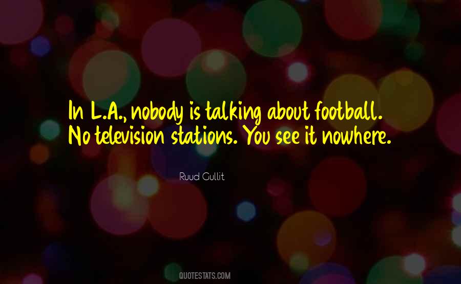 Ruud Gullit Quotes #186524