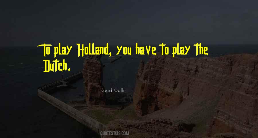 Ruud Gullit Quotes #405506