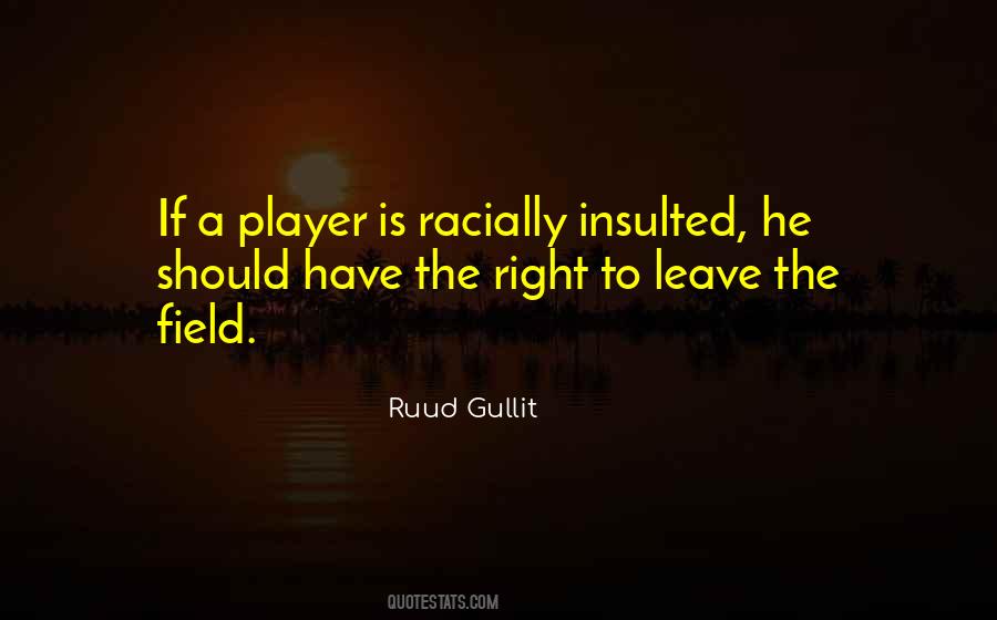 Ruud Gullit Quotes #460862