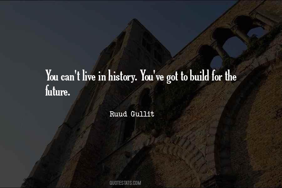 Ruud Gullit Quotes #635785