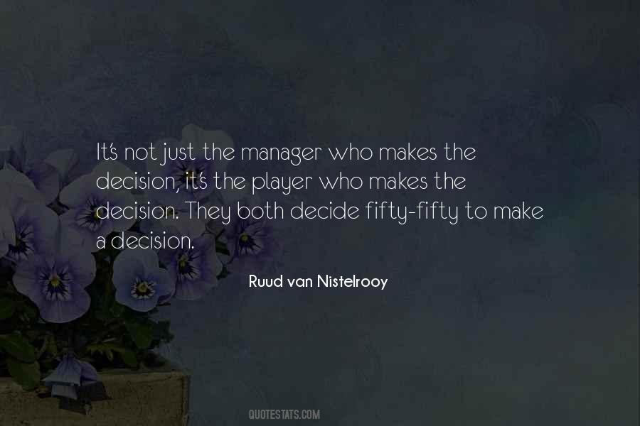 Ruud Van Nistelrooy Quotes #745756