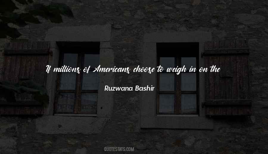 Ruzwana Bashir Quotes #1361398