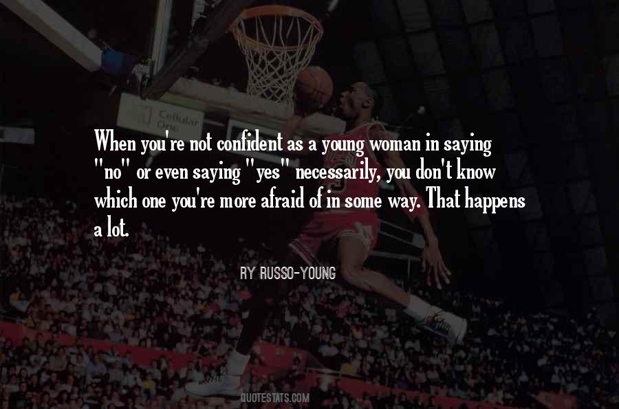 Ry Russo-Young Quotes #1064988 Ry Russo-Young Quotes #1064988