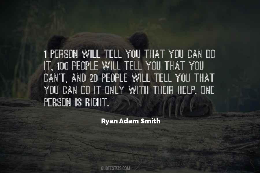 Ryan Adam Smith Quotes #197100