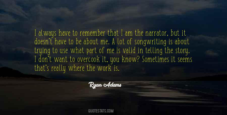 Ryan Adams Quotes #1146324