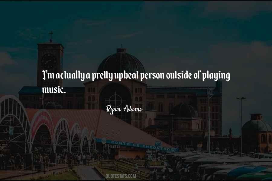 Ryan Adams Quotes #1859095