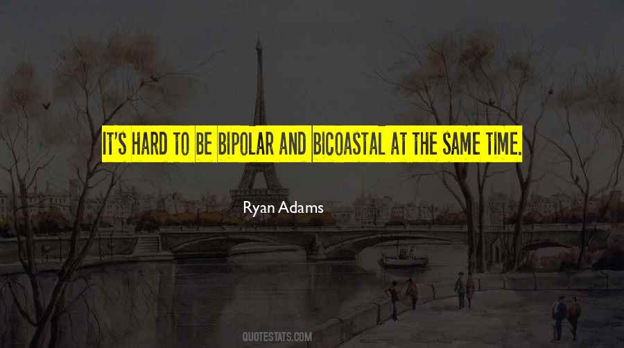 Ryan Adams Quotes #33004