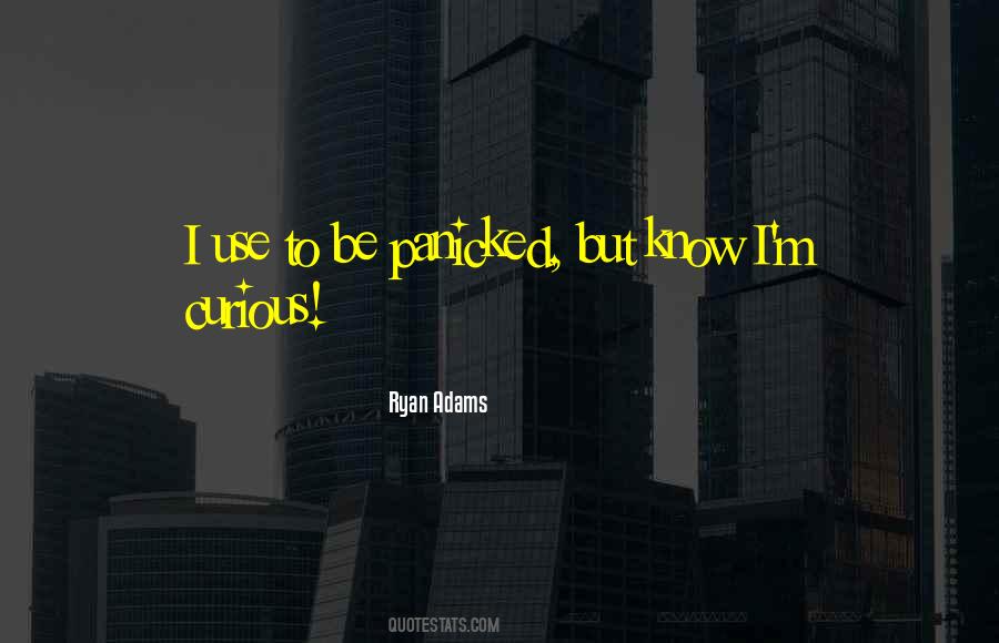 Ryan Adams Quotes #907246