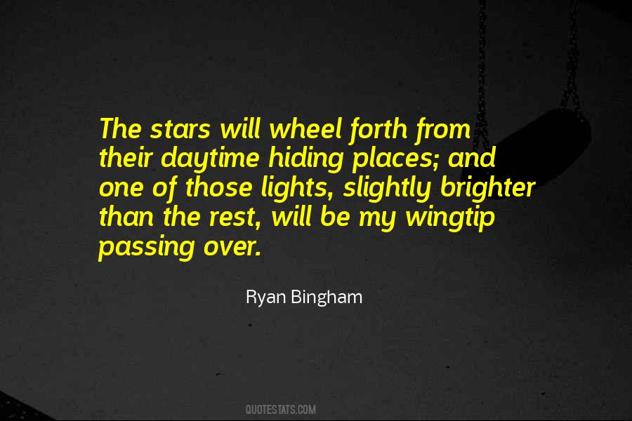 Ryan Bingham Quotes #1481274