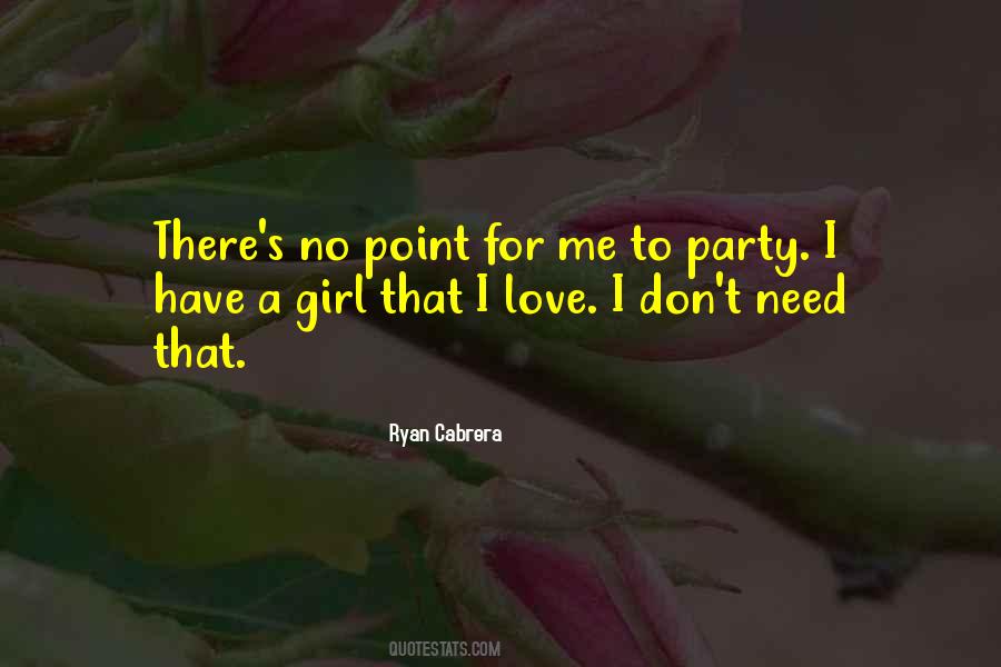 Ryan Cabrera Quotes #1474495