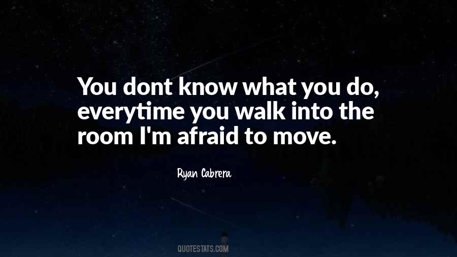 Ryan Cabrera Quotes #25530