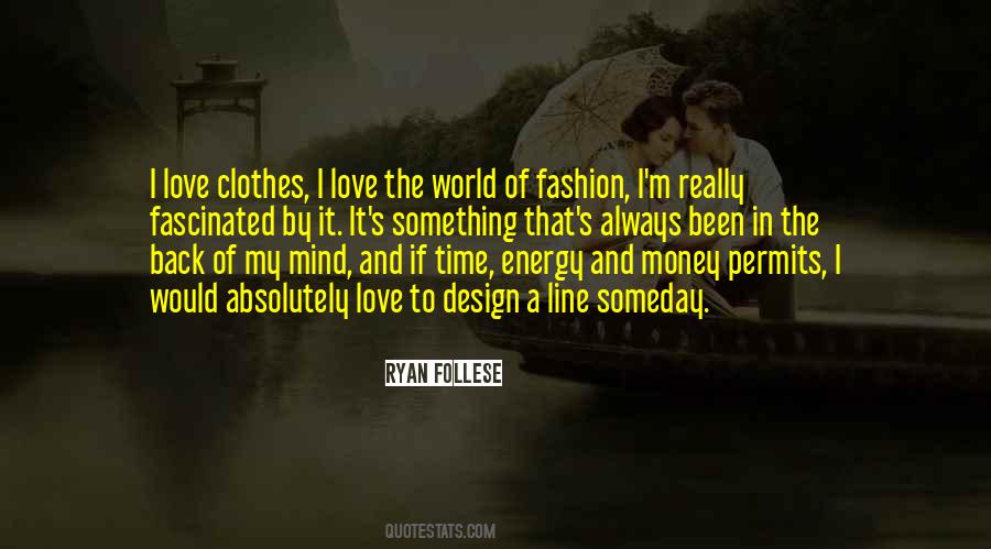 Ryan Follese Quotes #1143342